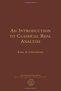 An Introduction to Classical Real Analysis