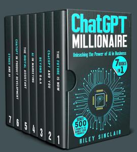 CHATGPT MILLIONAIRE UNLEASHING THE POWER OF AI IN BUSINESS