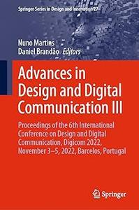 Advances in Design and Digital Communication III Proceedings of the 6th International Conference on Design and Digital