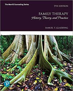 Family Therapy History, Theory, and Practice (7th Edition)