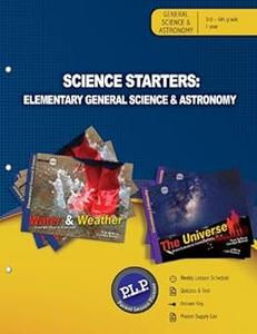 Science Starters Elementary General Science & Astronomy Parent Lesson Planner