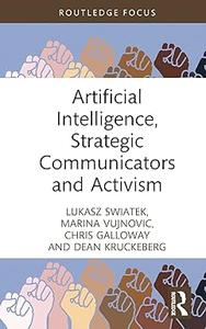 Artificial Intelligence, Strategic Communicators and Activism