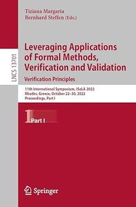 Leveraging Applications of Formal Methods, Verification and Validation. Verification Principles, Part I