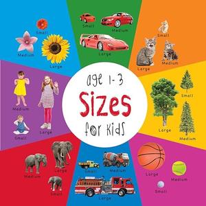 Sizes for Kids age 1-3 (Engage Early Readers Children’s Learning Books)