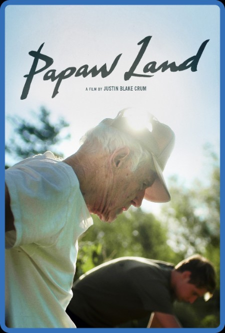 Papaw Land (2021) 1080p 253777f31667bfa78e4bd877f68423f8