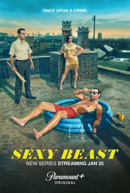 Sexy Beast S01E01 More 2160p PMTP WEB-DL DDP5 1 DoVi H 265-NTb