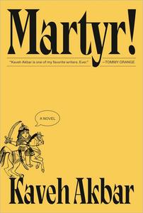 Martyr! A Novel