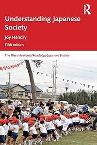 Understanding Japanese Society  Ed 5