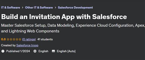 Build an Invitation App with Salesforce