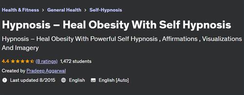 Hypnosis – Heal Obesity With Self Hypnosis
