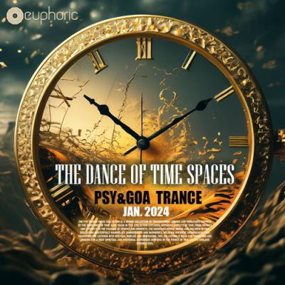 VA - The Dance Of Time Spaces (2024) MP3