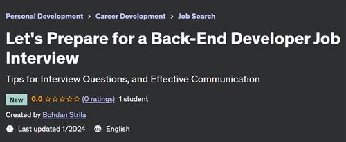Let's Prepare for a Back–End Developer Job Interview