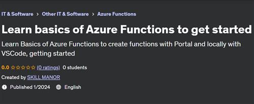 Learn basics of Azure Functions to get started