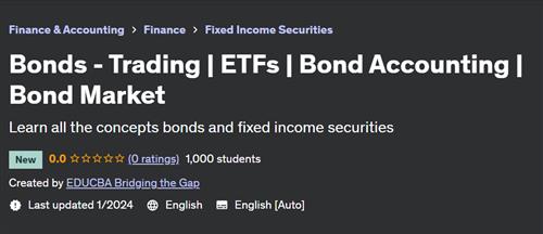 Bonds – Trading ETFs Bond Accounting Bond Market