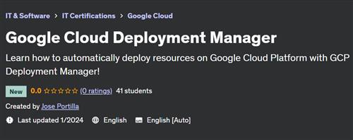 Google Cloud Deployment Manager