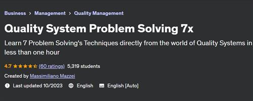 Quality System Problem Solving 7x