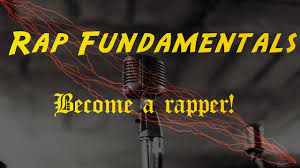 How to Rap: Fundamentals