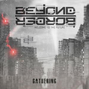 Beyond Border - Gathering (2024)