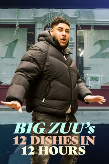 Big Zuus 12 Dishes in 12 Hours S01E03 1080p WEB h264-CODSWALLOP