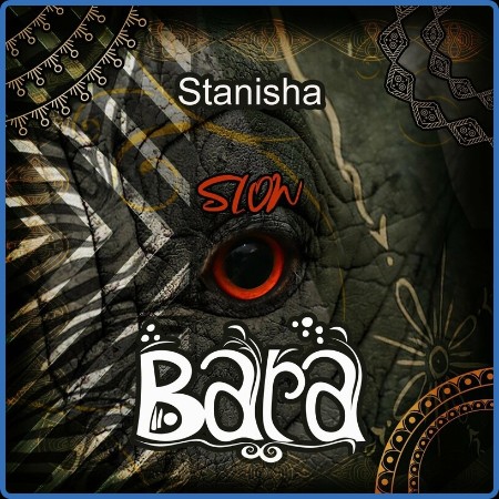 Stanisha - Slow (2023)