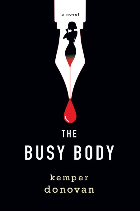 The Busy Body by Kemper Donovan