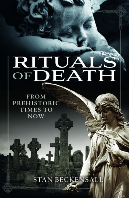 Rituals of Death by Stan Beckensall