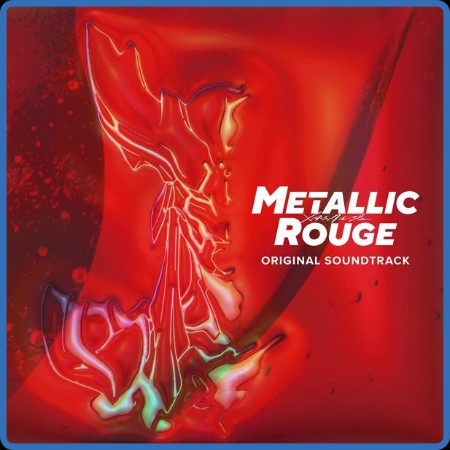 VA - Metallic Rouge (Original Soundtrack) (2024)