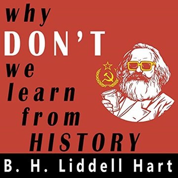 Why Don't We Learn from History [Audiobook]