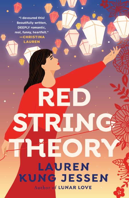 Red String Theory by Lauren Kung Jessen