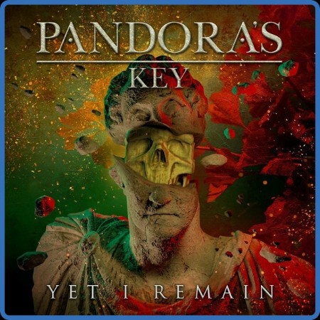 Pandora's Key - Yet I Remain 2024