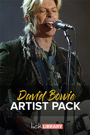 Lick Library – David Bowie – Artist Pack