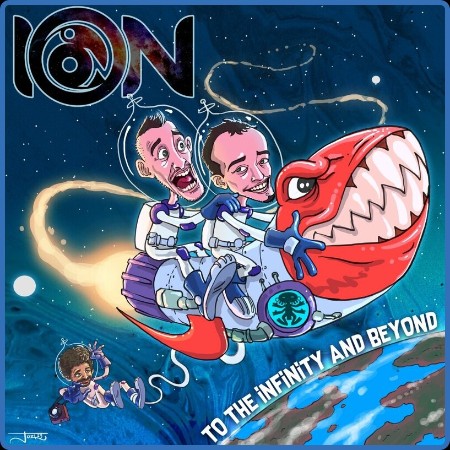 Ion - To The Infinity and Beyond (LP) (2024)