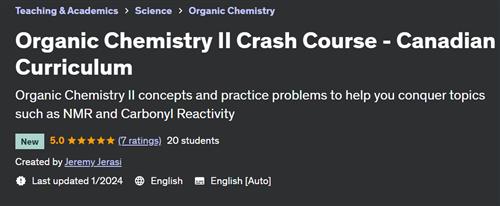Organic Chemistry II Crash Course – Canadian Curriculum