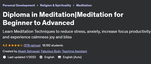 Diploma in Meditation – Meditation for Beginner to Advanced