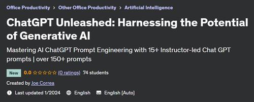ChatGPT Unleashed – Harnessing the Potential of Generative AI
