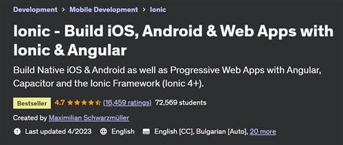 Ionic – Build iOS, Android & Web Apps with Ionic & Angular