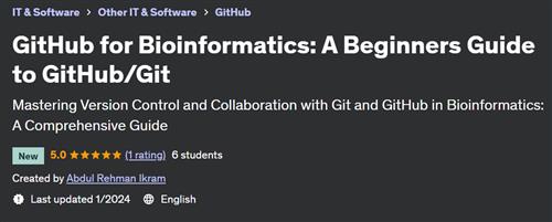 GitHub for Bioinformatics – A Beginners Guide to GitHub Git