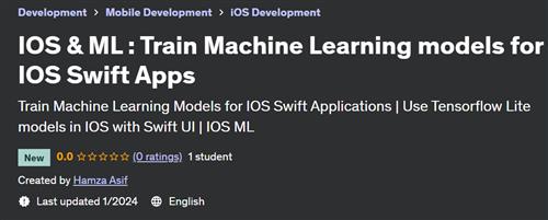 IOS & ML – Train Tensorflow Lite models for IOS Swift Apps