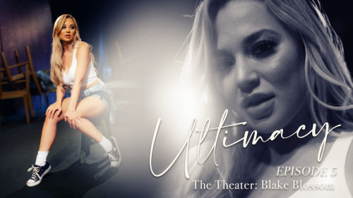 [LucidFlix.com] Blake Blossom - Ultimacy Episode 5. The Theater (11.01.2024) [All Sex, Hardcore, Gonzo]