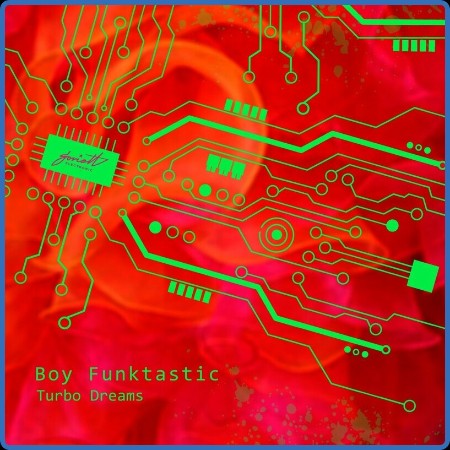 Boy Funktastic - Turbo Dreams (2024)