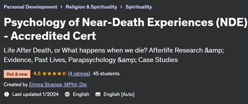 Psychology of Near–Death Experiences (NDE) – Accredited Cert