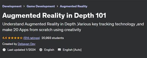 Augmented Reality in Depth 101