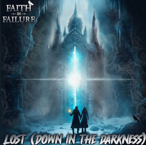 Faith in Failure - Lost (Down in the Darkness) (Single) (2024)
