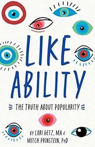 Like Ability The Truth About Popularity