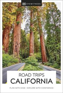 DK Eyewitness Road Trips California (Travel Guide)