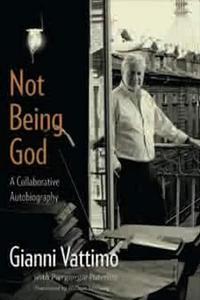 Not Being God A Collaborative Autobiography