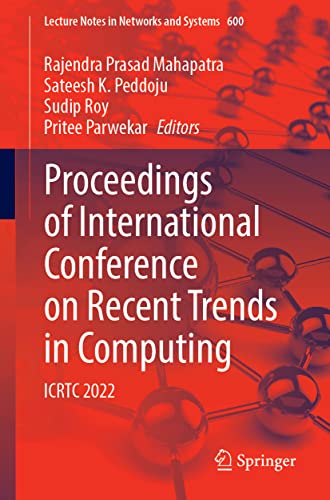 Proceedings of International Conference on Recent Trends in Computing ICRTC 2022 (2024)