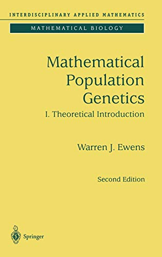 Mathematical Population Genetics 1 Theoretical Introduction