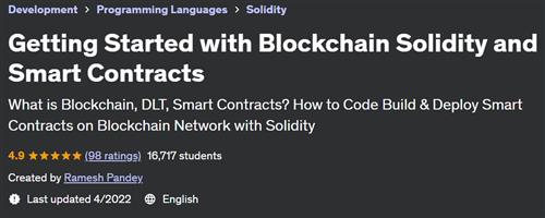 Getting Started with Blockchain Solidity and Smart Contracts