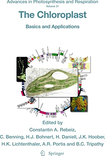 The Chloroplast Basics and Applications